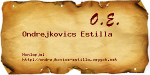 Ondrejkovics Estilla névjegykártya